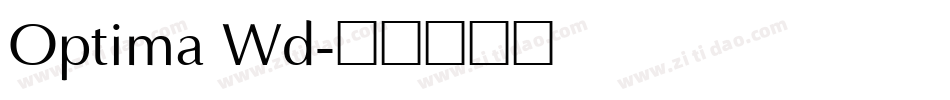 Optima Wd字体转换